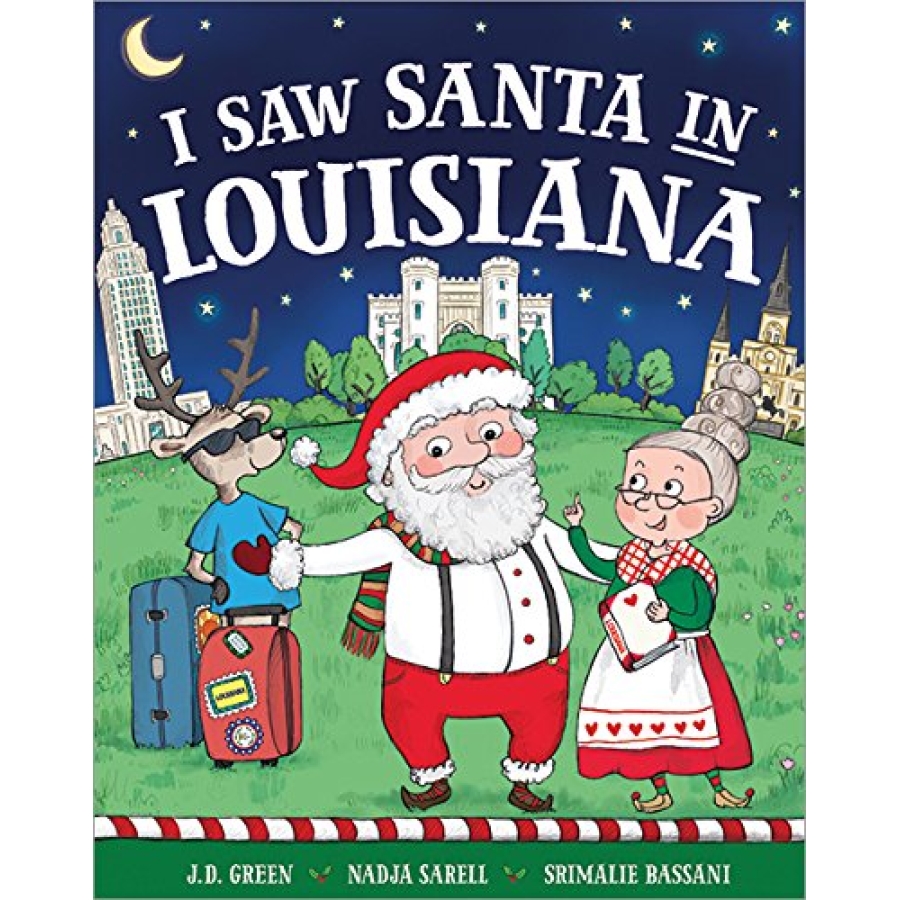 I Saw Santa in Louisiana